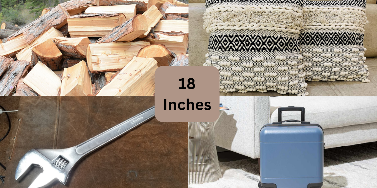 12 Common Things That Are 18 Inches Long